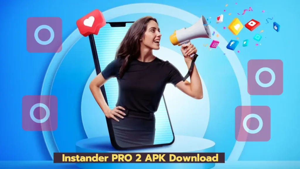 Instander PRO 2 APK Download